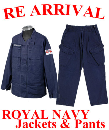 ★待望の再入荷決定★大大大人気のイギリス軍”ROYAL NAVY”パンツとジャケットが９月中に入荷予定！