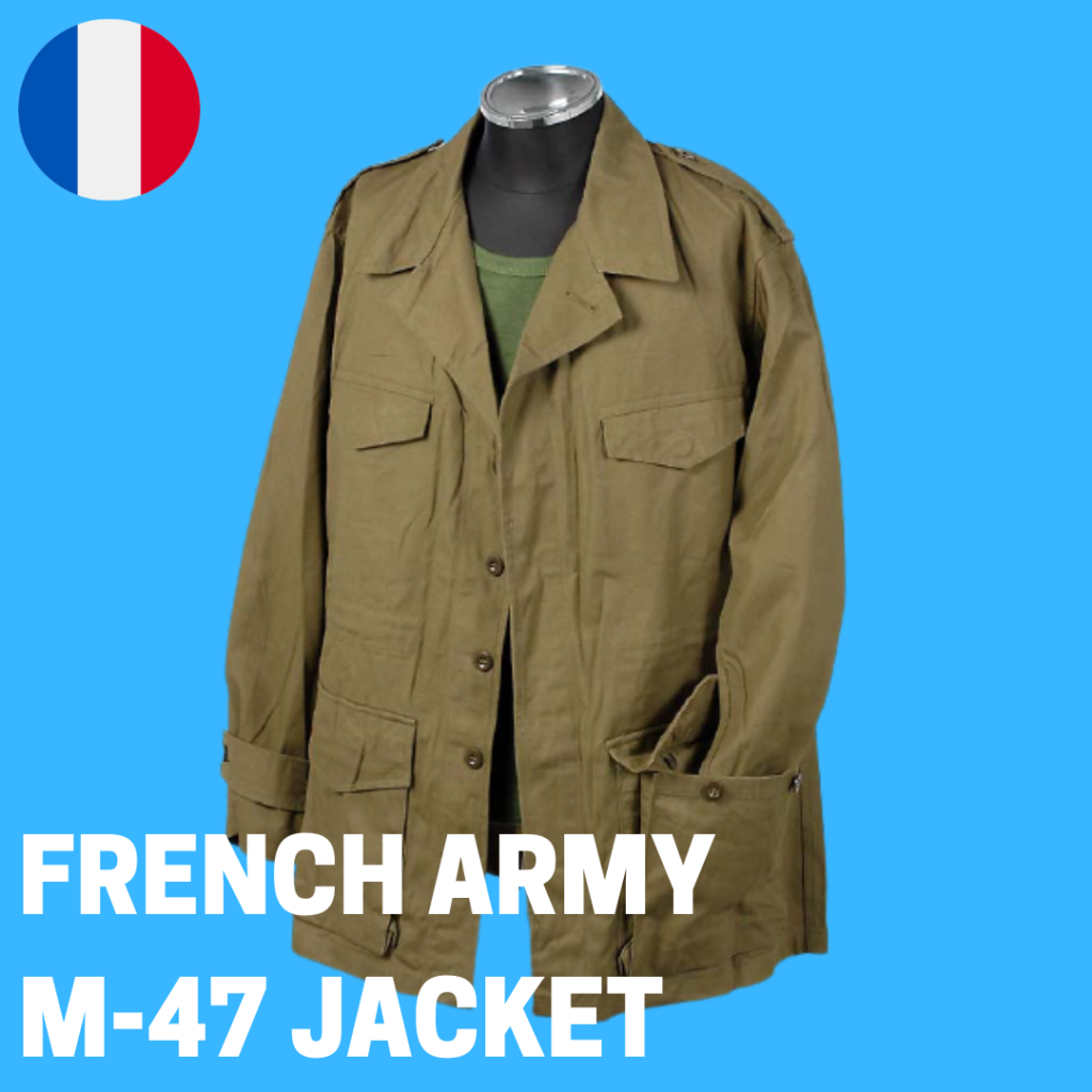 2021年6月最新】フランス軍名作M47ジャケット！前期後期の違いとサイズ